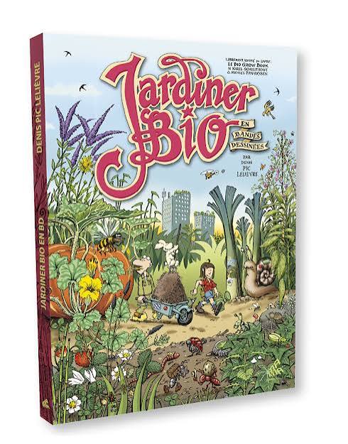 Jardiner Bio en bandes dessinées