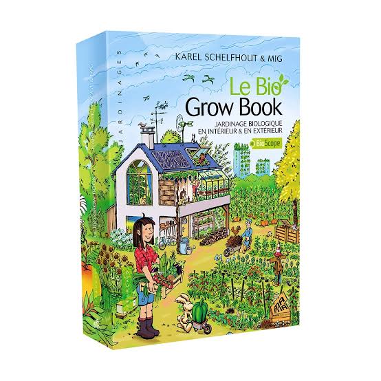 Le Bio Grow Book par Karel Schelfhout de Biotabs